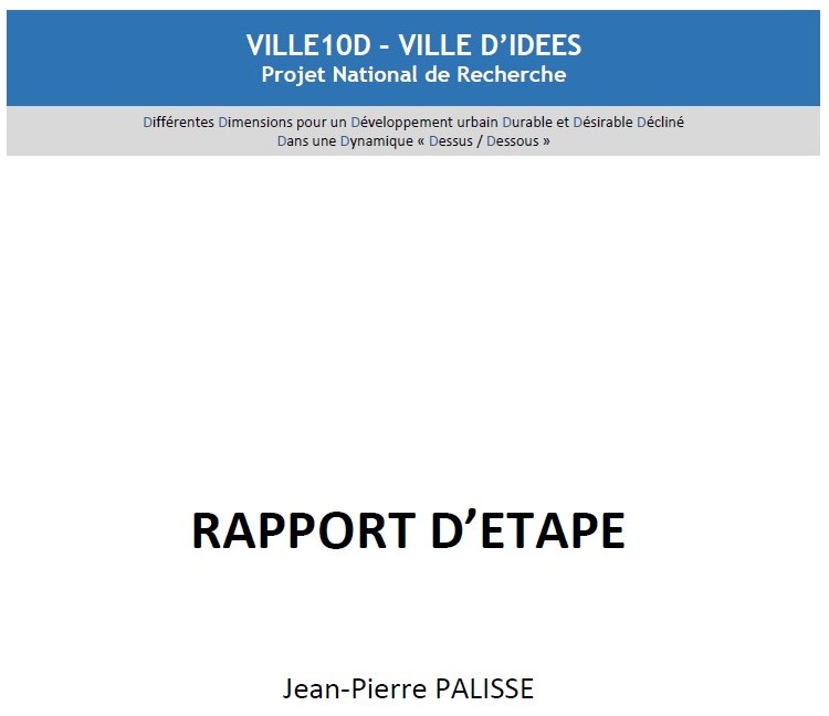 Rapport d’étape du Projet National VILLE 10D : Propositions et recommandations pour lever les obstacles à l’usage urbain du sous-sol 